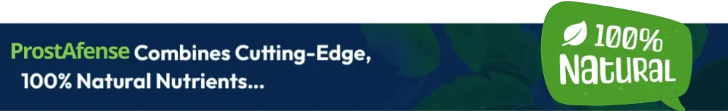 ProstAfense:The Most Potent, Fast-Acting Formula for Prostate Health & Strong Flow